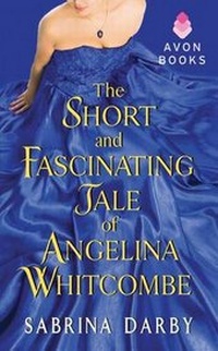 Enlarge image Cover: The Short and Fascinating Tale of Angelina Whitcombe - HarperCollins
