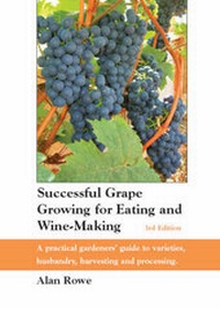 Enlarge image Cover: Successful Grape Growing for Eating and Wine-making - Groundnut Publishing