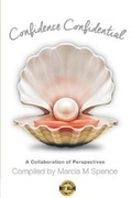 Cover: Confidence Confidential - Marcia M Publishing House