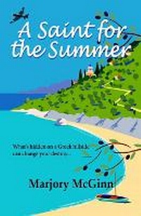 Abbildung von: A Saint For The Summer: Bronte in Greece Book 1 - Pelagos Press