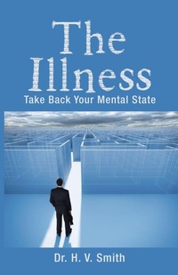 Enlarge image Cover: The Illness - Xlibris Us