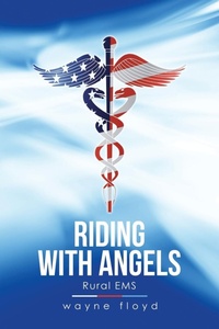 Abbildung von: Riding with Angels - Xlibris Us