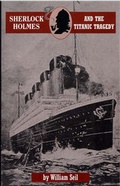 Cover: Sherlock Holmes and the Titanic Tragedy - Breese Books