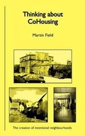 Cover: Thinking About Cohousing - Diggers and Dreamers Publications