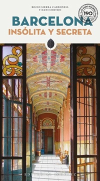 Abbildung von: Barcelona Insolita Y Secreta - Jonglez Publishing