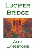 Cover: Lucifer Bridge - Spirit of Albion Books