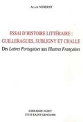 Cover: Essai d'Histoire Litteraire: Guillerargues, Subligny Et Challe - Klincksieck