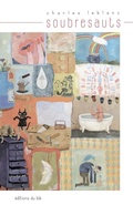 Cover: soubresauts - Editions Du Ble
