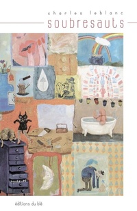 Enlarge image Cover: soubresauts - Editions Du Ble