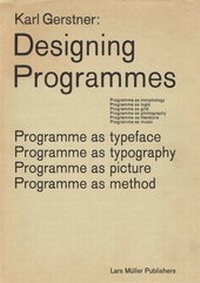 Abbildung von: Designing Programmes - Lars Müller Publishers