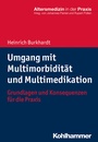 Cover: Umgang mit Multimorbidität und Multimedikation - Kohlhammer