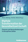 Cover: Digitale Transformation der Gesundheitswirtschaft - Kohlhammer