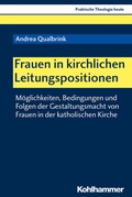 Cover: Frauen in kirchlichen Leitungspositionen - Kohlhammer