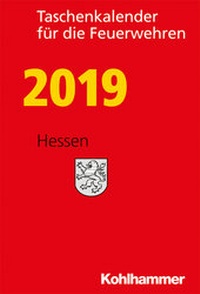 Abbildung von: Taschenkalender für die Feuerwehren 2019/ Hessen - Kohlhammer
