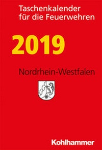 Abbildung von: Taschenkalender für die Feuerwehren 2019/ Nordrhein-Westfalen - Kohlhammer
