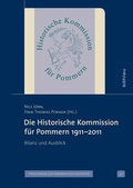 Cover: Die Historische Kommission f&uuml;r Pommern 1911-2011 - B&ouml;hlau