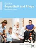 Cover: Arbeitsheft Gesundheit und Pflege - Verlag Handwerk und Technik