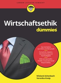 Abbildung von: Wirtschaftsethik für Dummies - Wiley-VCH