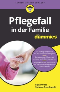 Abbildung von: Pflegefall in der Familie für Dummies - Wiley-VCH