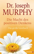 Cover: Die Macht des positiven Denkens - Ariston