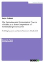 Cover: The Extraction and Fermentation Process of Gallic Acid from Composition of Terminalia Species Leaves - GRIN Verlag