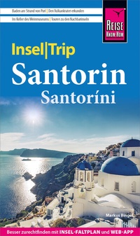 Abbildung von: Reise Know-How InselTrip Santorin - Reise Know-How Verlag Peter Rump GmbH