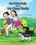 Cover: My Mate Molly and My Chum Charlie - Harlescott Books