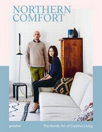 Abbildung von: Northern Comfort - Die Gestalten Verlag