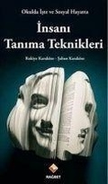 Cover: Okulda Iste ve Sosyal Hayatta Insani Tanima Teknikleri - Ragbet Yayinlari