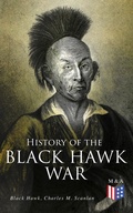Cover: History of the Black Hawk War - Madison & Adams Press