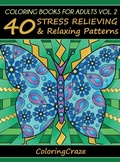 Cover: Coloring Books For Adults Volume 2 - Coloringcraze.com