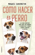 Cover: Como Hacer El Perro - Prh Grupo Editorial