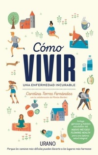 Abbildung von: Como Vivir Una Enfermedad Incurable - Urano