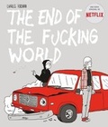 Cover: The End of the Fucking World (Novela Grafica) - Roca Editorial