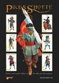 Cover: Pike & Shotte - Warlord Games
