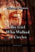 Cover: The Girl Who Walked in Circles - H. Harksen Productions