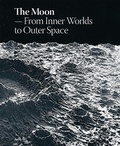 Cover: The Moon: From Inner Worlds to Outer Space - Louisiana
