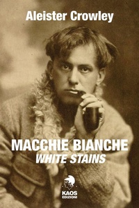 Abbildung von: Macchie bianche. Testo inglese a fronte - Culturclub;Kaos