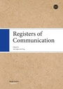 Cover: Registers of Communication - Suomalaisen Kirjallisuuden Seura