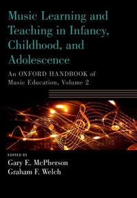 Abbildung von: Music Learning and Teaching in Infancy, Childhood, and Adolescence - OUP eBook