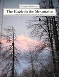 Cover: Eagle in the Mountain - Belitha Press Ltd