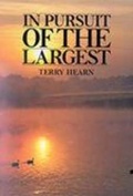 Cover: In Pursuit of the Largest - Bounty Hunter Publications