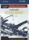 Cover: Luftwaffe Seaplanes 1939-1945 - Crecy Publishing