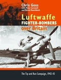 Cover: The Luftwaffe Fighter Bombers - Goodall Publications Ltd