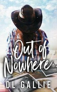 Enlarge image Cover: Out of Nowhere - DL Gallie