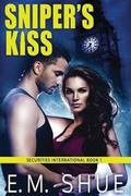 Cover: Sniper's Kiss - Elizabeth M Shue