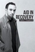 Cover: Aid in Recovery - Page Publishing, Inc.