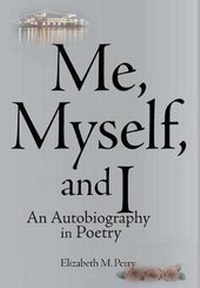Enlarge image Cover: Me, Myself, and I - Page Publishing Inc.