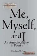Cover: Me, Myself, and I - Page Publishing Inc.