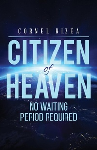 Enlarge image Cover: CITIZEN of HEAVEN - Cornel Rizea